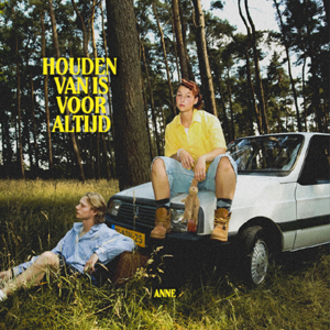 ANNE Houden Van Is Voor Altijd
