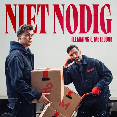 FLEMMING & Metejoor met Niet Nodig Staan op de 2de plek in de Nederlandstalige Top 20