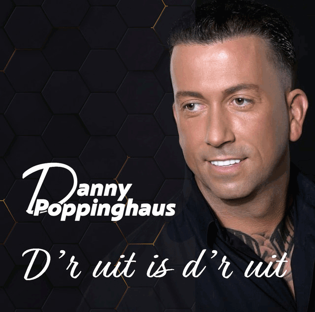 Danny Poppinghaus – D’r Uit Is D’r Uit