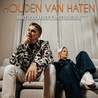 Mart Hoogkamer & Miss Montreal - Houden van Haten