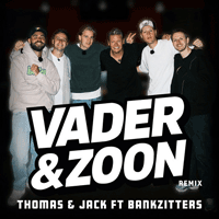 Thomas Berge, Jack, Milo ter Reegen, Bankzitters Vader & zoon - Remix