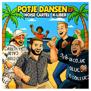 Noise Cartel, K‑Liber & JMR Vibess  Potje Dansen (feat. JMR Vibess)